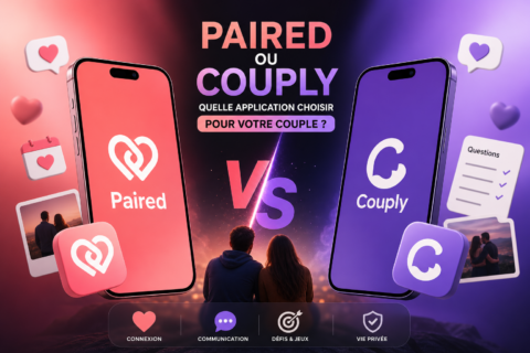 Paired ou Couply quelle application choisir pour votre couple